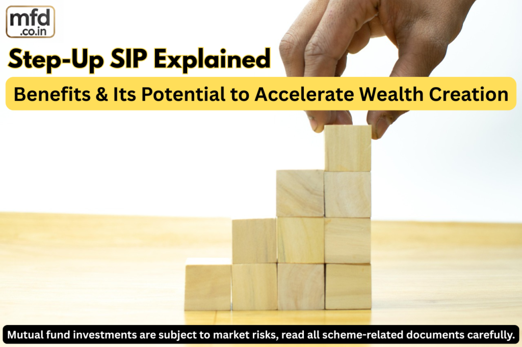 Step-Up SIP Explained