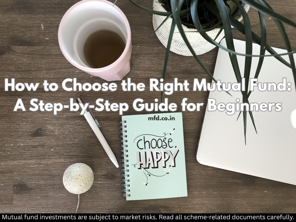 how to choose mutual fund