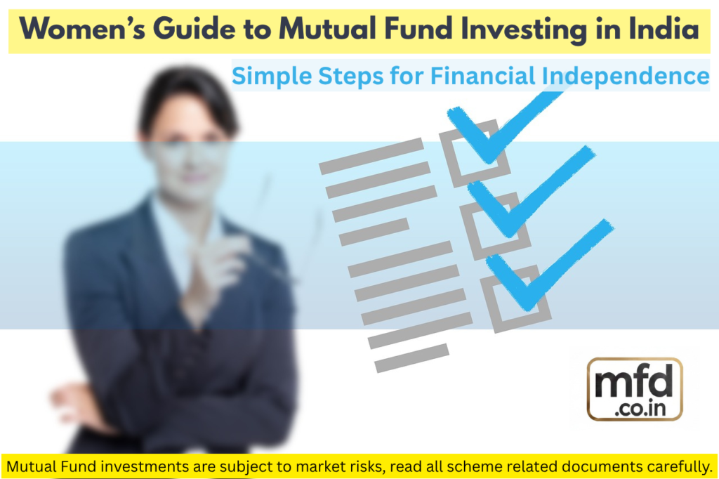 Women’s Guide to Mutual Fund Investing in India