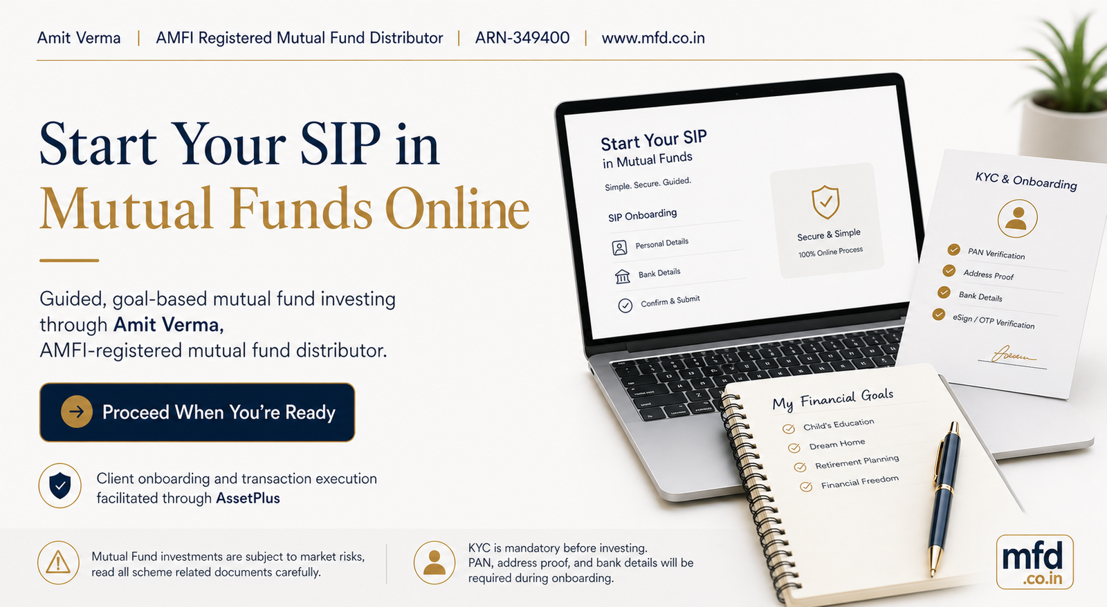 Amit Verma - AMFI Registered Mutual Fund Distributor (ARN-349400)