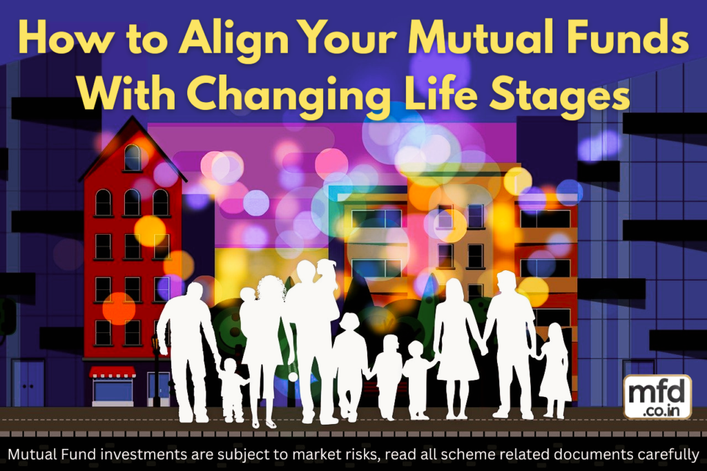 Mutual Funds With Changing Life Stages