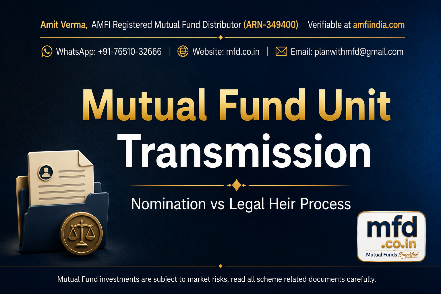 Mutual Fund Unit Transmission After Investor Death