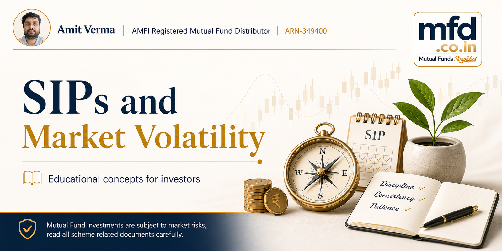 SIPs and Market Volatility - Educational Concepts for Investors